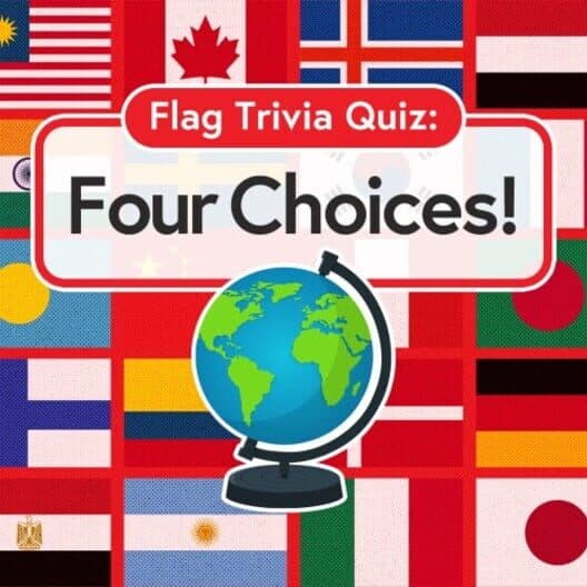 Обложка Flag Trivia Quiz: Four Choices!