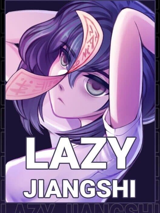 Обложка Lazy Jiangshi