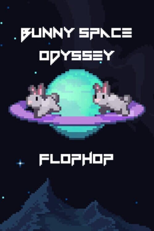 Обложка Bunny Space Odyssey: FlopHop