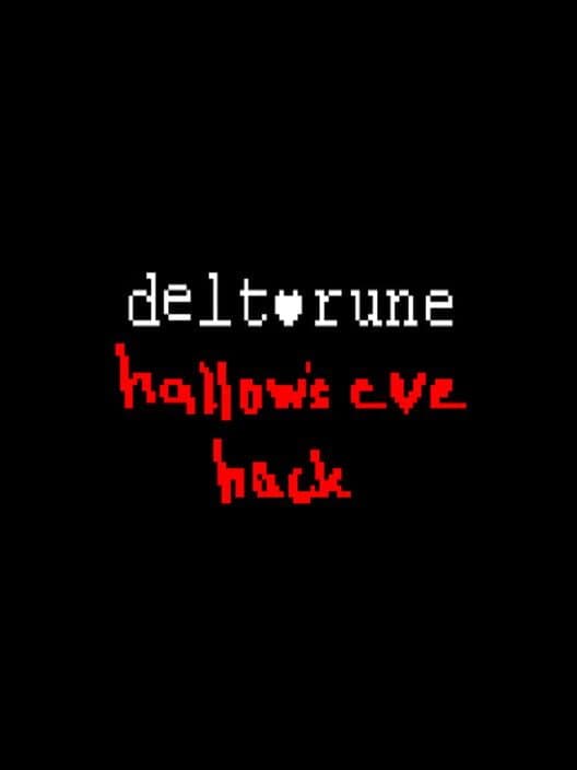 Обложка Deltarune: Hallow's Eve Hack