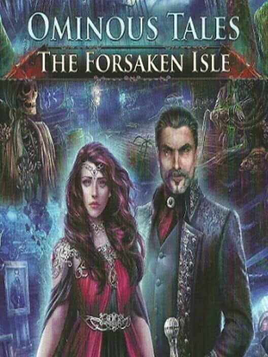 Обложка Ominous Tales: The Forsaken Isle
