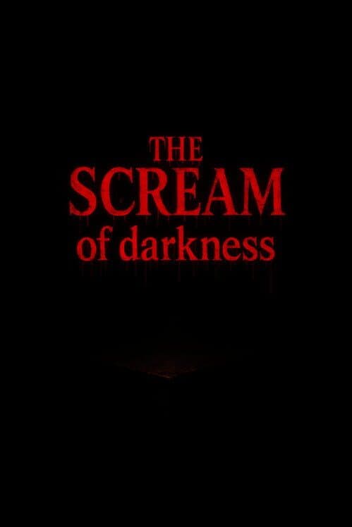 Обложка The Scream of Darkness