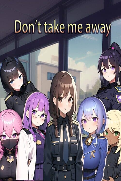 Обложка Don't Take Me Away