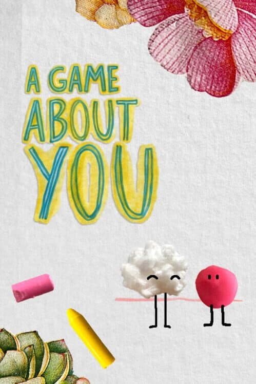 Обложка A Game About You