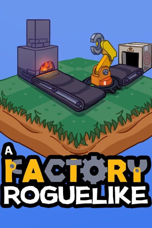 Обложка A Factory Roguelike