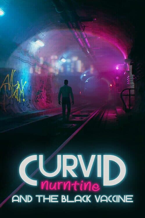 Обложка Curvid Nurntine and the Black Vaccine