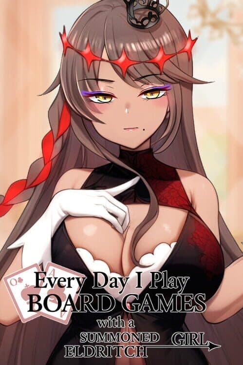 Обложка Everyday I Play Board Games with a Summoned Eldritch Girl