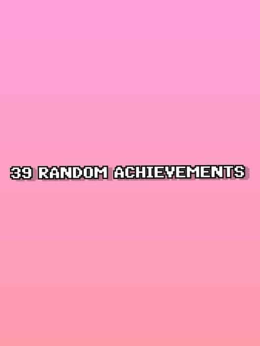Обложка 39 Random Achievements