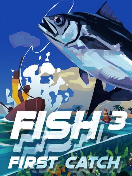 Обложка Fish3: First Catch
