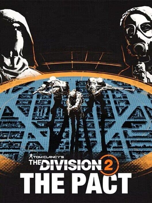 Обложка Tom Clancy's The Division 2: The Pact