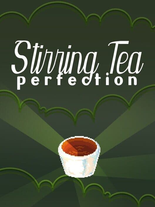 Обложка Stirring Tea Perfection