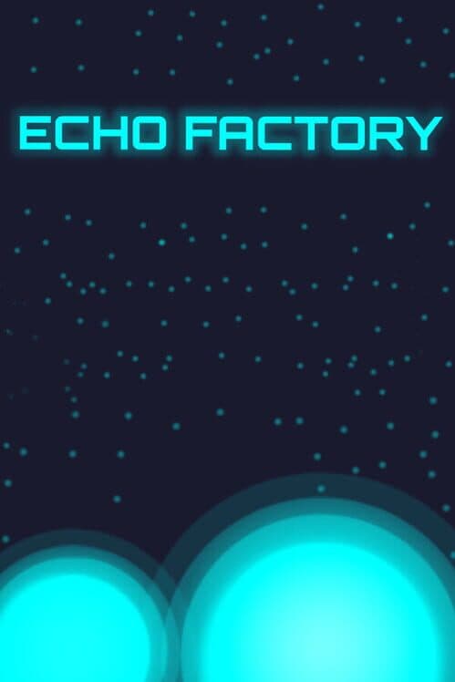 Обложка Echo Factory