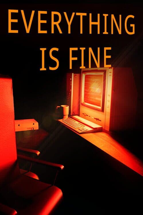 Обложка Everything Is Fine