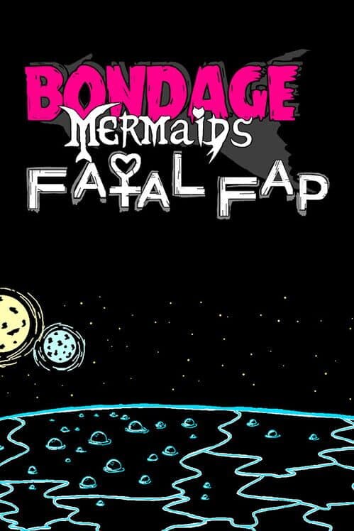 Обложка Bondage Mermaids: Fatal Fap