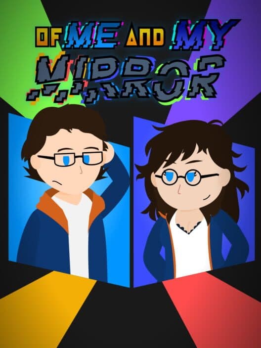 Обложка Of Me and My Mirror