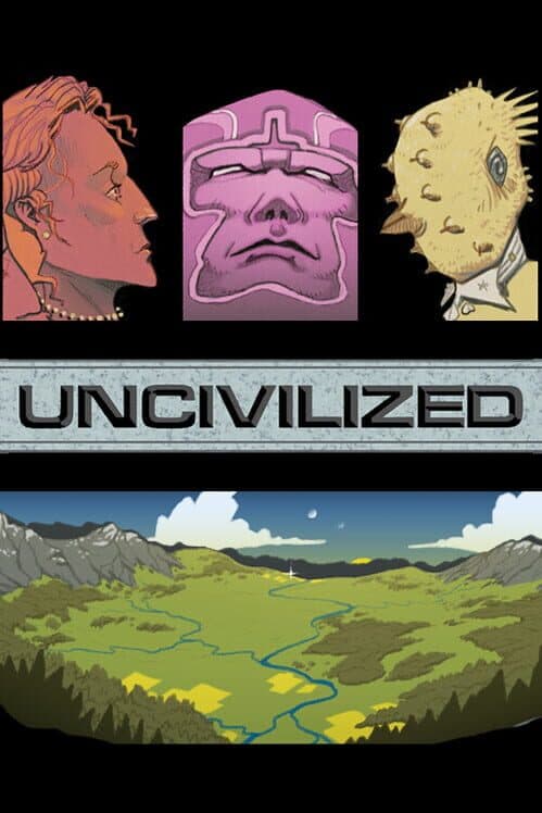 Обложка Uncivilized