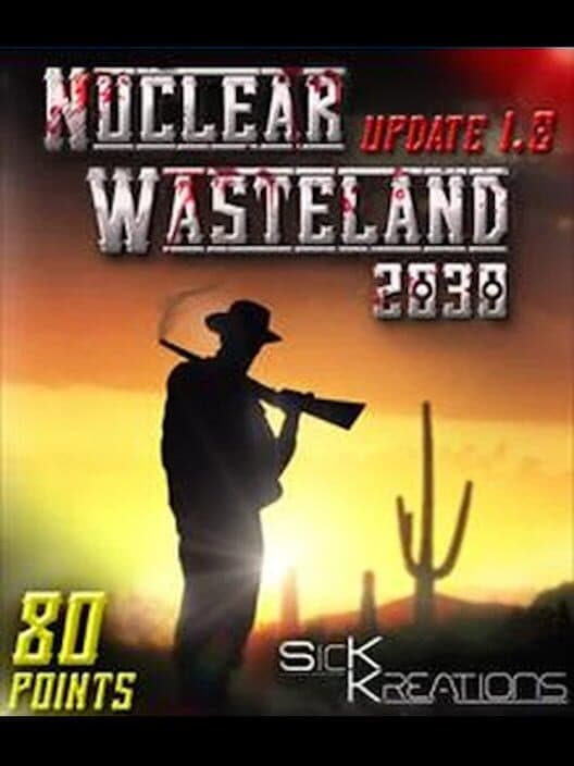 Обложка Nuclear Wasteland 2030