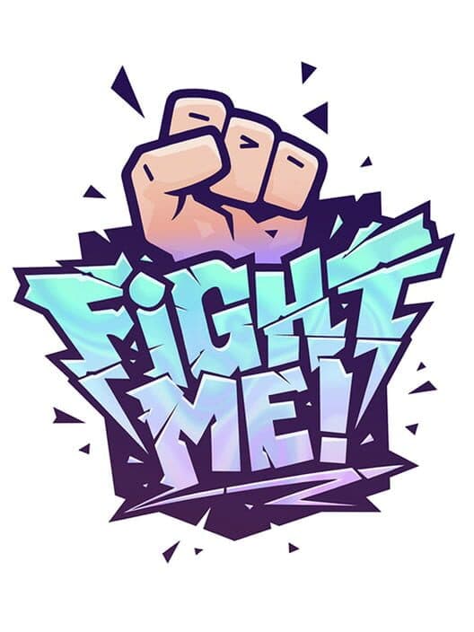 Обложка Fight Me
