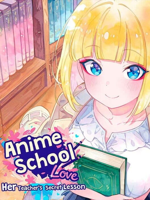 Обложка Anime School Love: Her Teacher's Secret Lesson