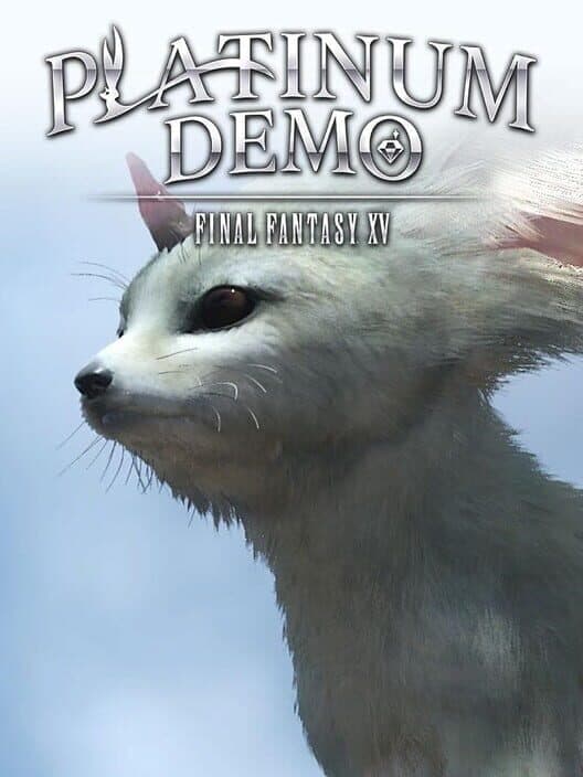 Обложка Platinum Demo: Final Fantasy XV