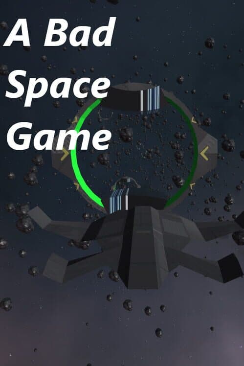 Обложка A Bad Space Game