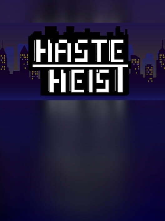Обложка Haste Heist