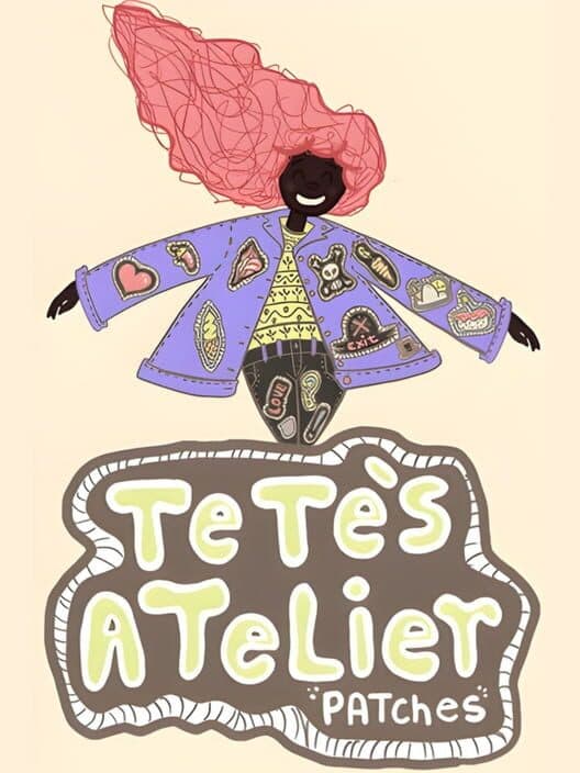 Обложка Tete's Atelier: Patches