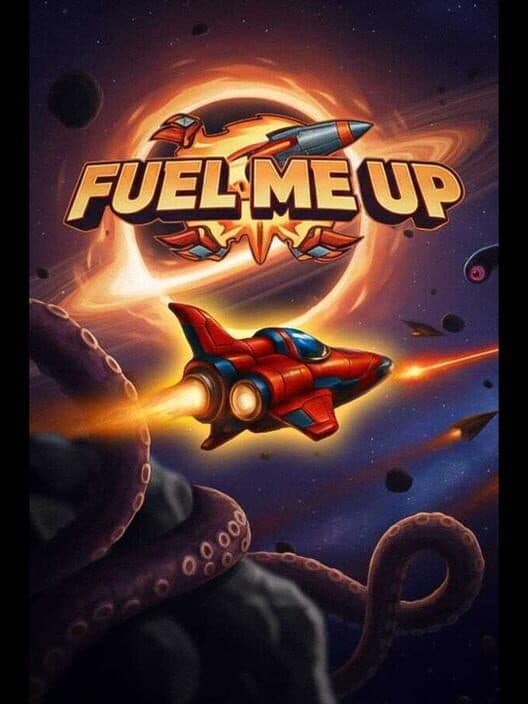Обложка Fuel Me Up