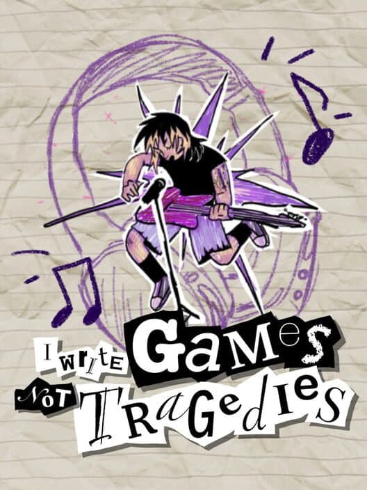 Обложка I Write Games Not Tragedies