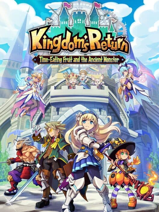 Обложка Kingdom's Return: Time-Eating Fruit and the Ancient Monster