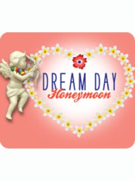 Обложка Dream Day: Honeymoon