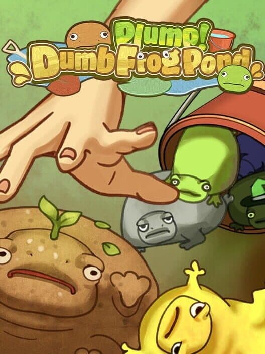 Обложка Plump! Dumb Frog Pond