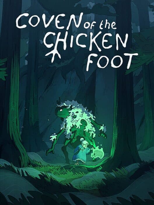 Обложка Coven of the Chicken Foot