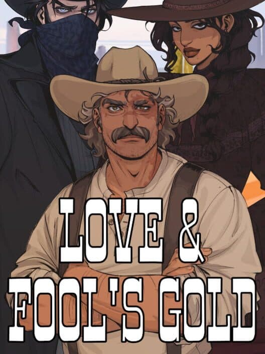 Обложка Love & Fool's Gold