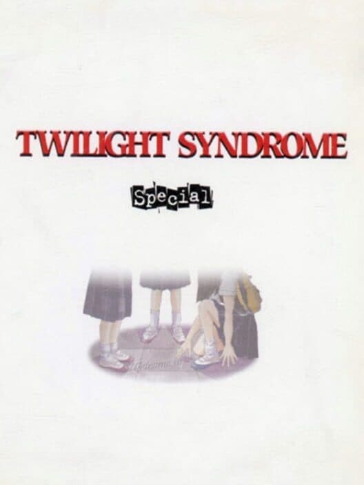Обложка Twilight Syndrome Special