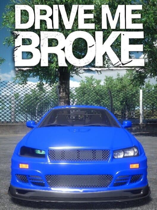 Обложка Drive Me Broke
