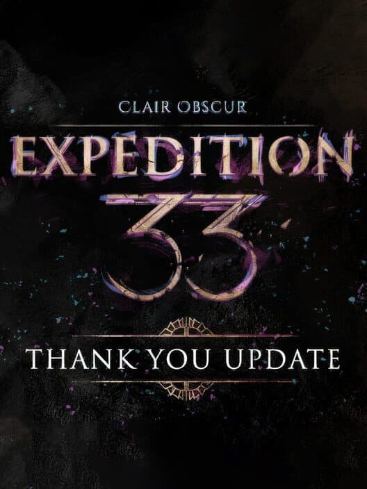 Обложка Clair Obscur: Expedition 33 - Thank You Update