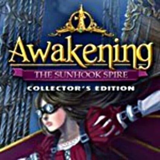 Обложка Awakening: The Sunhook Spire - Collector's Edition