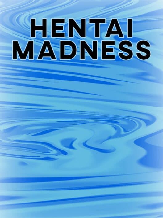 Обложка Hentai Madness