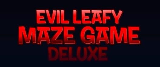 Обложка Evil Leafy Maze Game: Deluxe