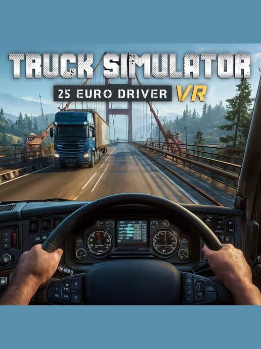 Обложка Truck Simulator 25: Euro Driver VR