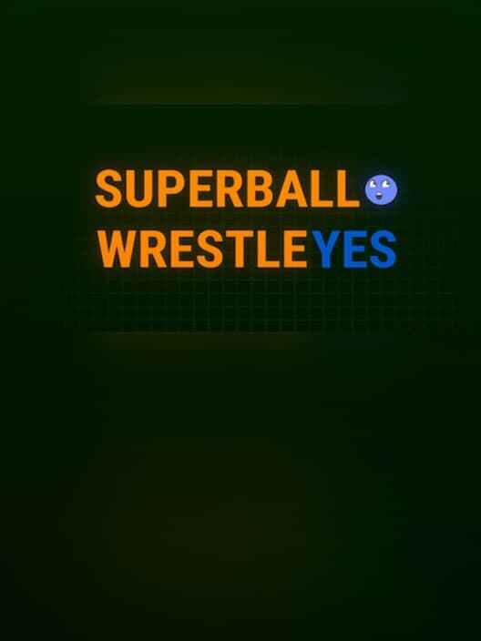 Обложка Super Ball Wrestle Yes