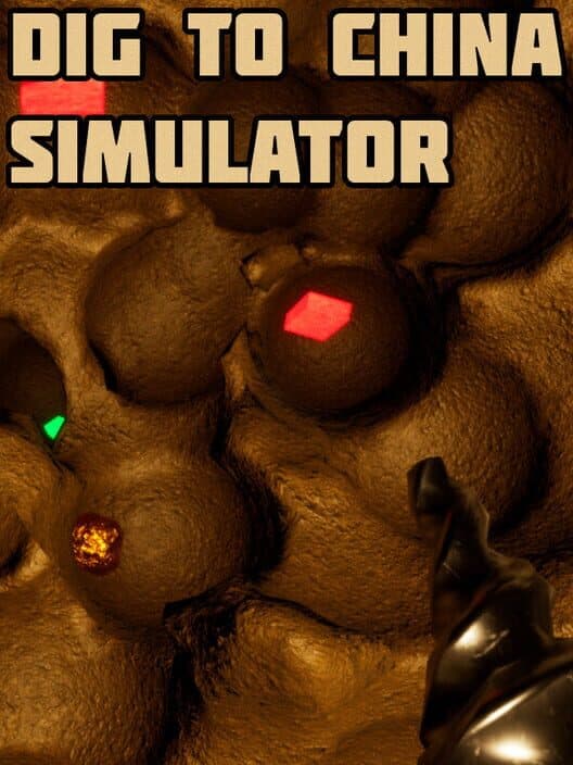 Обложка Dig to China Simulator