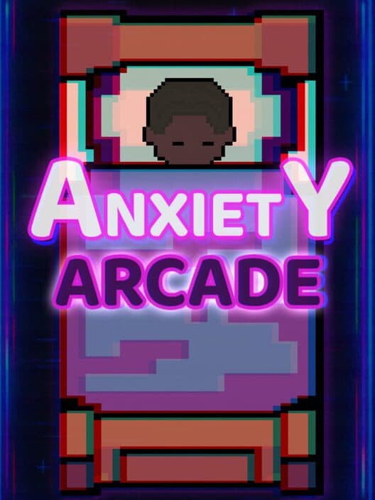 Обложка Anxiety Arcade