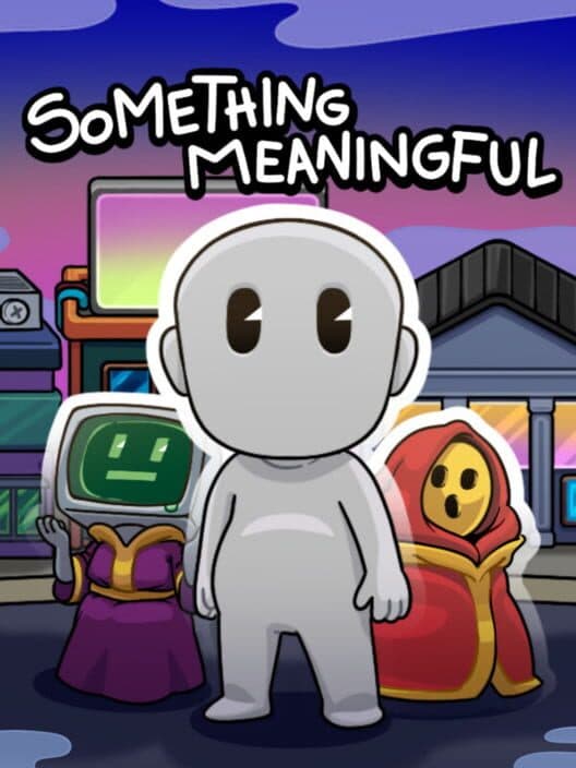 Обложка Something Meaningful