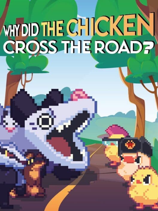 Обложка Why Did The Chicken Cross The Road?