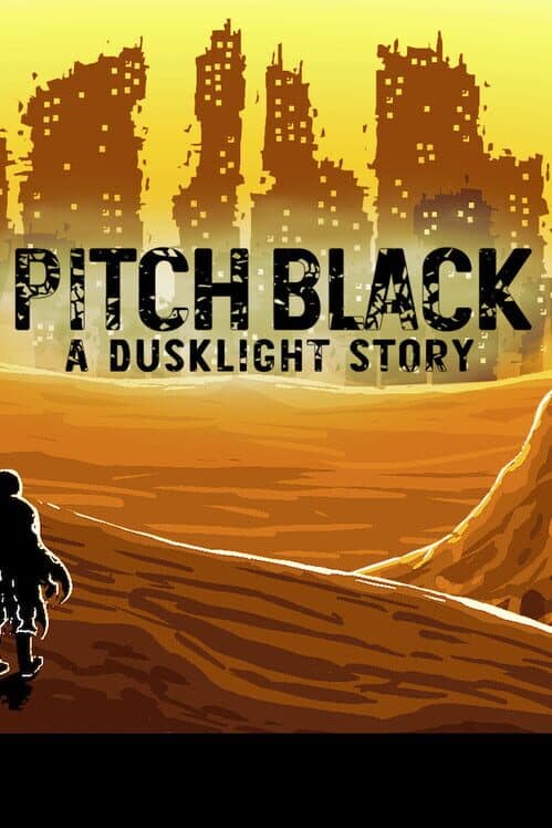 Обложка Pitch Black: A Dusklight Story