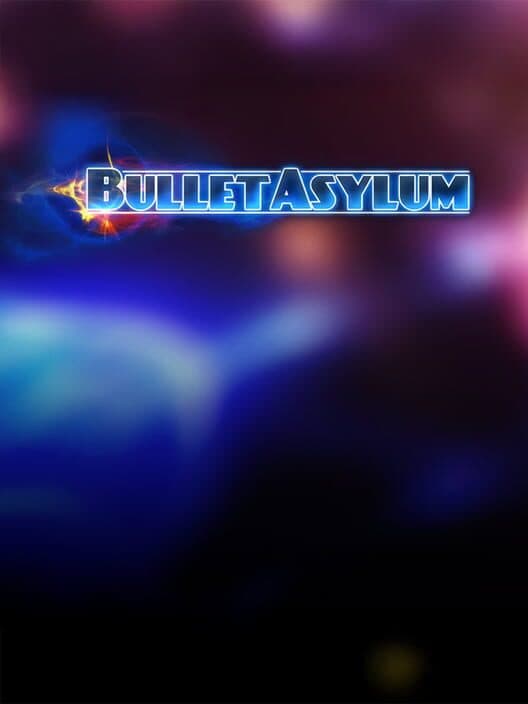 Обложка BulletAsylum