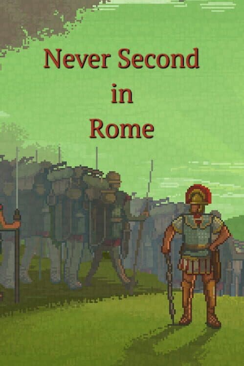 Обложка Never Second in Rome