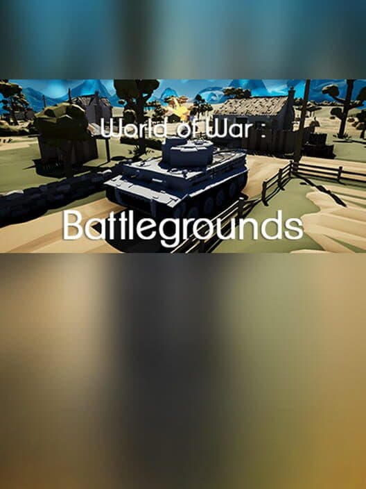 Обложка World of War : Battlegrounds